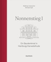 Matthias Gretzschel, Michael Zapf - Nonnenstieg 1, Inbunden