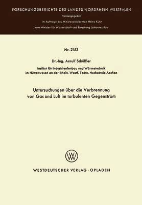 bokomslag Untersuchungen ber die Verbrennung von Gas und Luft im turbulenten Gegenstrom