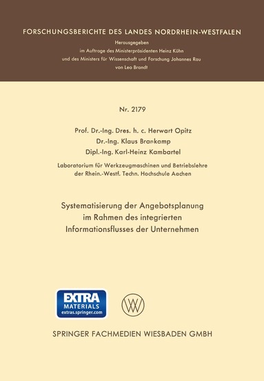 Herwart Opitz - Systematisierung der Angebotsplanung im Rahmen des integrierten Informationsflusses der Unternehmen, Häftad