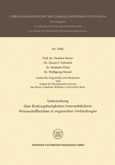 Herbert Hoyer, Zinnia F. Celestial, Wolfgang Hensel, Modesto Chua - Untersuchung über Bindungsfestigkeiten innermolekularer Wasserstoffbrücken in organischen Verbindungen, Häftad