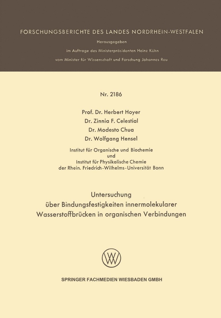 Herbert Hoyer, Zinnia F. Celestial, Wolfgang Hensel, Modesto Chua - Untersuchung über Bindungsfestigkeiten innermolekularer Wasserstoffbrücken in organischen Verbindungen, Häftad