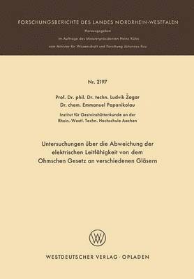 bokomslag Untersuchungen ber die Abweichung der elektrischen Leitfhigkeit von dem Ohmschen Gesetz an verschiedenen Glsern