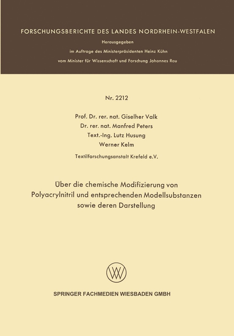 Giselher Valk, Manfred Peters, Lutz Husung, Werner Kelm - Über die chemische Modifizierung von Polyacrylnitril und entsprechenden Modellsubstanzen sowie deren Darstellung, Häftad