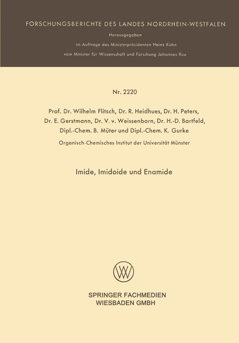 Wilhelm Flitsch, R. Heidhues, H. Peters, E. Gerstmann, V. v. Weissenborn, H.-D. Bartfeld, B. Müter, K. Gurke Gurke, H. -D. Bartfeld - Imide, Imidoide und Enamide, Häftad