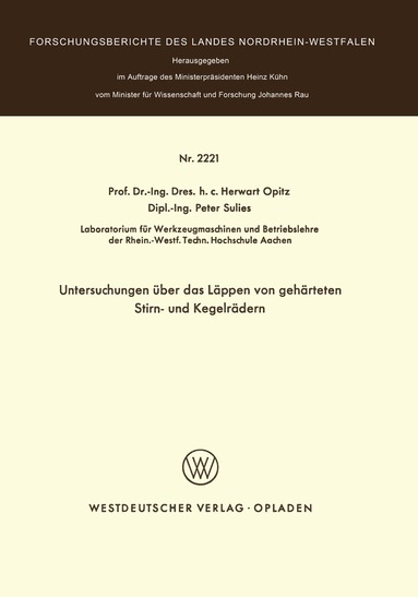Herwart Opitz - Untersuchungen über das Läppen von gehärteten Stirn- und Kegelrädern, Häftad