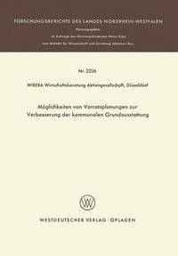 bokomslag Mglichkeiten von Vorratsplanungen zur Verbesserung der kommunalen Grundausstattung