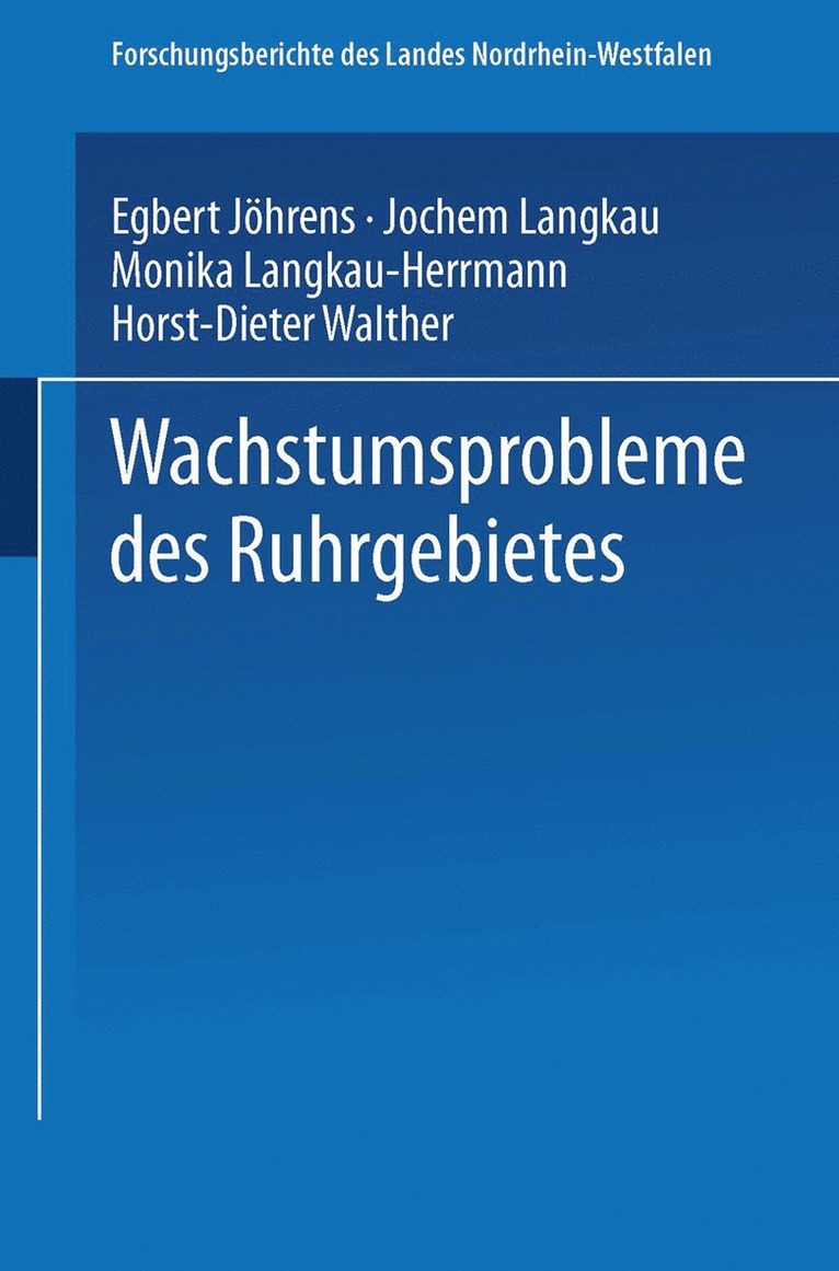 Egbert Jöhrens, Jochem Langkau, Monika Langkau-Herrmann, Horst-Dieter Walther, Egbert Johrens - Wachstumsprobleme des Ruhrgebietes, Häftad