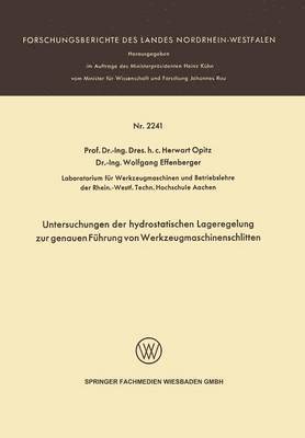 bokomslag Untersuchungen der hydrostatischen Lageregelung zur genauen Fhrung von Werkzeugmaschinenschlitten