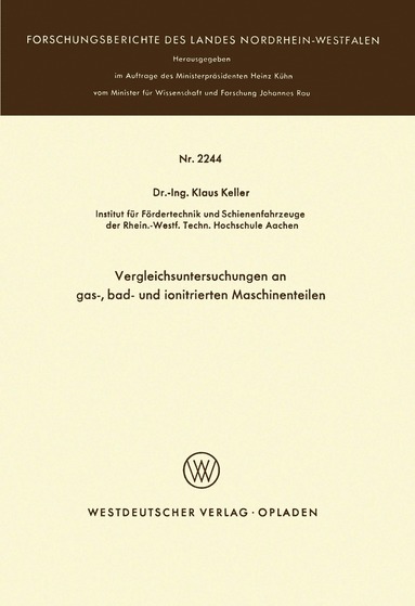 bokomslag "Vergleichsuntersuchungen an gas-, bad- und ionitrierten Maschinenteilen"