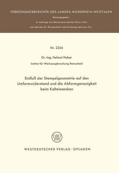 bokomslag Einflu der Stempelgeometrie auf den Umformwiderstand und die Abformgenauigkeit beim Kalteinsenken