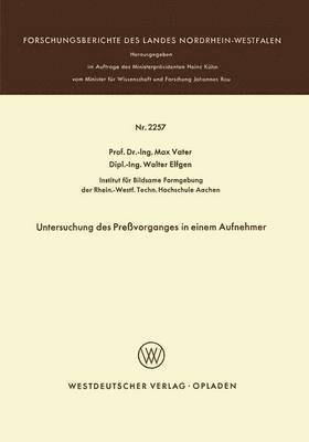 bokomslag Untersuchung des Preßvorganges in einem Aufnehmer