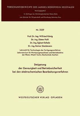 bokomslag Steigerung der Genauigkeit und Betriebssicherheit bei den elektrochemischen Bearbeitungsverfahren