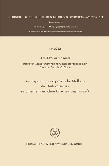 Ralf Langner - Rechtsposition und praktische Stellung des Aufsichtsrates im unternehmerischen Entscheidungsprozeß, Häftad