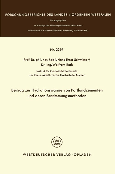 Hans-Ernst Schwiete - Beitrag zur Hydrationswärme von Portlandzementen und deren Bestimmungsmethoden, Häftad