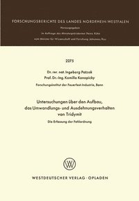 bokomslag Untersuchungen über den Aufbau, das Umwandlungs- und Ausdehnungsverhalten von Tridymit: Die Erfassung der Fehlordnung