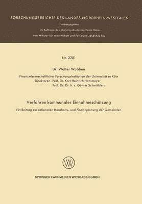 bokomslag Verfahren kommunaler Einnahmeschätzung - Ein Beitrag zur rationalen Haushalts- und Finanzplanung der Gemeinden -