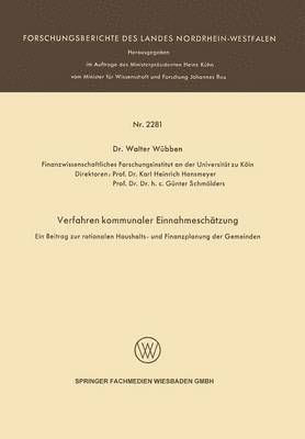 bokomslag Verfahren kommunaler Einnahmeschtzung  Ein Beitrag zur rationalen Haushalts- und Finanzplanung der Gemeinden 