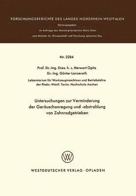 bokomslag Untersuchungen zur Verminderung der Geruschanregung und -abstrahlung von Zahnradgetrieben