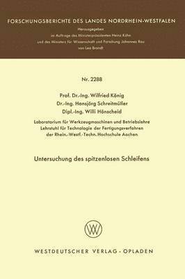 Untersuchung des spitzenlosen Schleifens