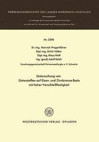 bokomslag Untersuchung von Sinterstoffen auf Eisen- und Zinnbronze-Basis mit hoher Verschleißfestigkeit