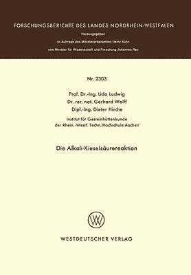 Udo Ludwig - Die Alkali-Kieselsäurereaktion, Häftad