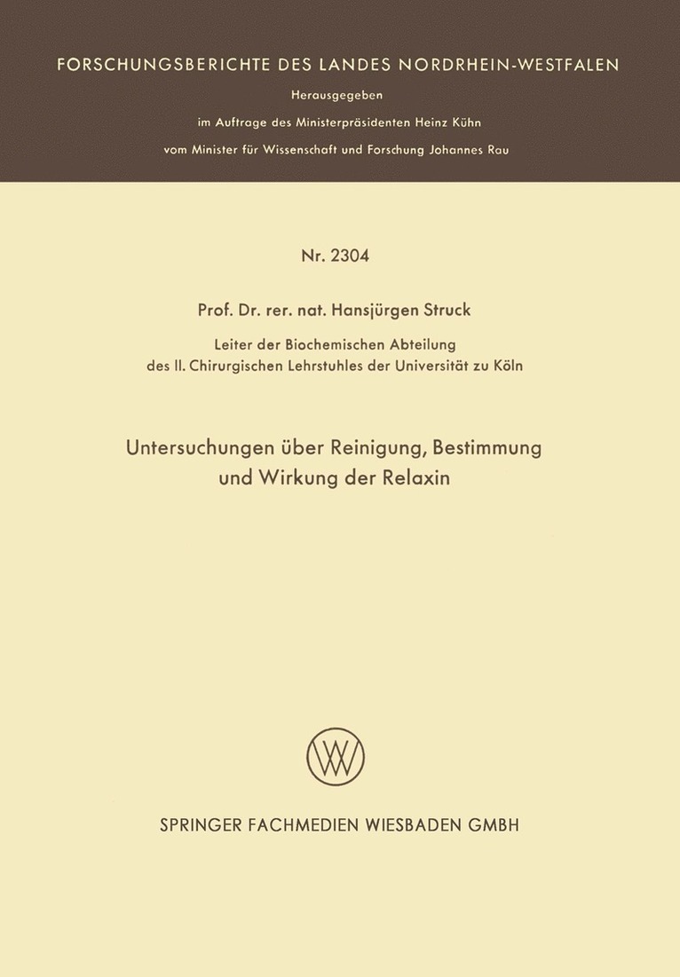 Hansjürgen Struck, Hansjurgen Struck - Untersuchungen über Reinigung, Bestimmung und Wirkung der Relaxin, Häftad