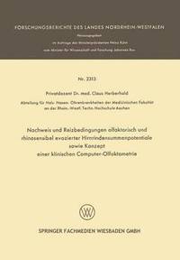 bokomslag Nachweis und Reizbedingungen olfaktorisch und rhinosensibel evozierter Hirnrindensummenpotentiale sowie Konzept einer klinischen Computer-Olfaktometrie