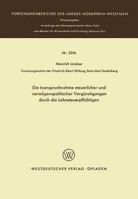 bokomslag Die Inanspruchnahme steuerlicher und vermgenspolitischer Vergnstigungen durch die Lohnsteuerpflichtigen