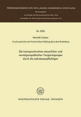 bokomslag Die Inanspruchnahme steuerlicher und vermgenspolitischer Vergnstigungen durch die Lohnsteuerpflichtigen