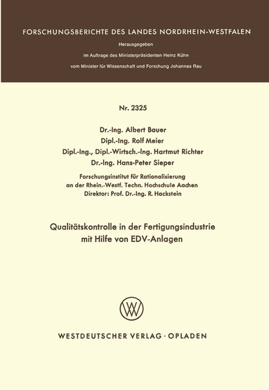Albert Bauer - Qualitätskontrolle in der Fertigungsindustrie mit Hilfe von EDV-Anlagen, Häftad