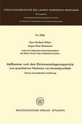 bokomslag Mekammer nach dem Kleinionenanlagerungsprinzip zum quantitativen Nachweis von Aerosolpartikeln Theorie und praktische Ausfhrung