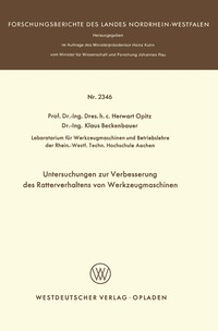 bokomslag Untersuchungen zur Verbesserung des Ratterverhaltens von Werkzeugmaschinen