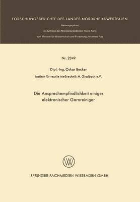 bokomslag Die Ansprechempfindlichkeit einiger elektronischer Garnreiniger