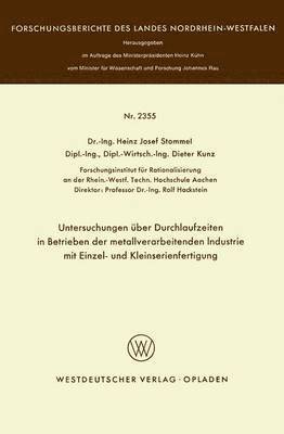 bokomslag Untersuchungen ber Durchlaufzeiten in Betrieben der metallverarbeitenden Industrie mit Einzel- und Kleinserienfertigung