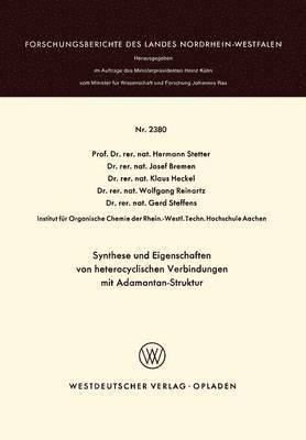 Synthese und Eigenschaften von heterocyclischen Verbindungen mit Adamantan-Struktur 1