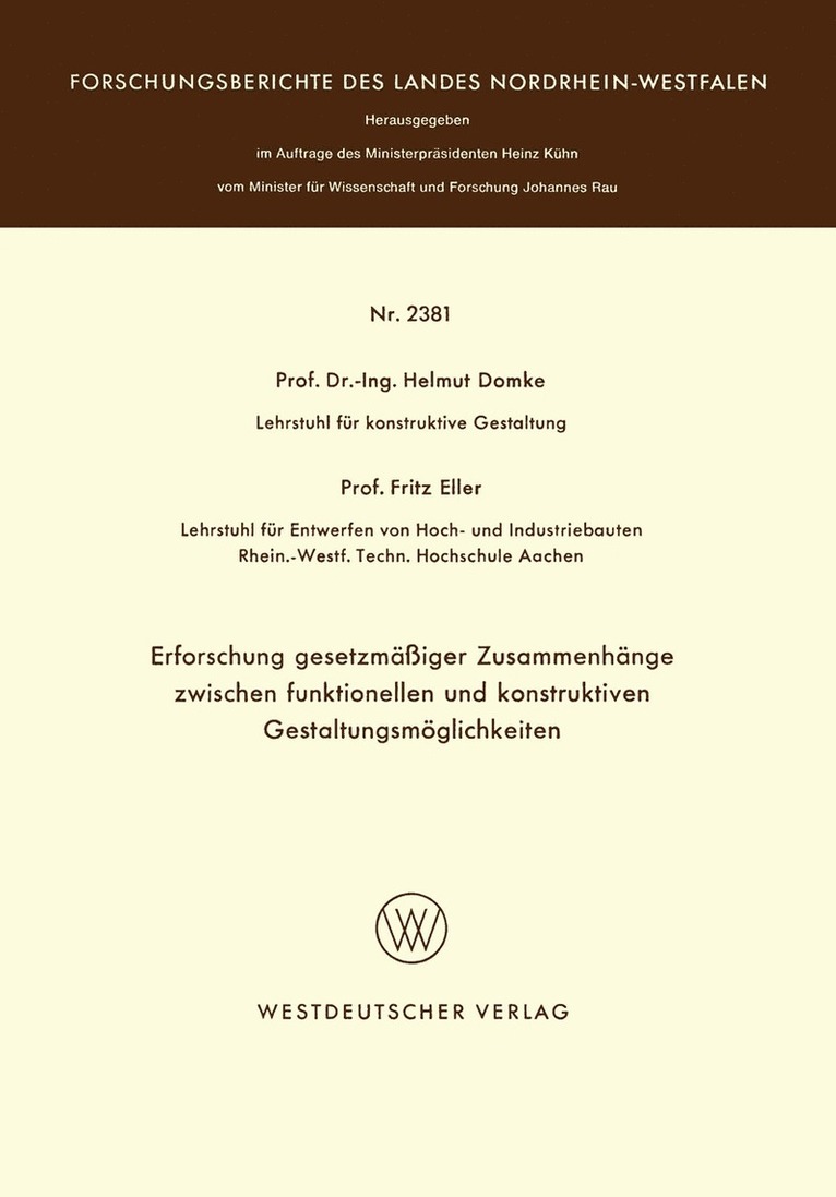 Helmut Domke - Erforschung gesetzmäßiger Zusammenhänge zwischen funktionellen und konstruktiven Gestaltungsmöglichkeiten, Häftad