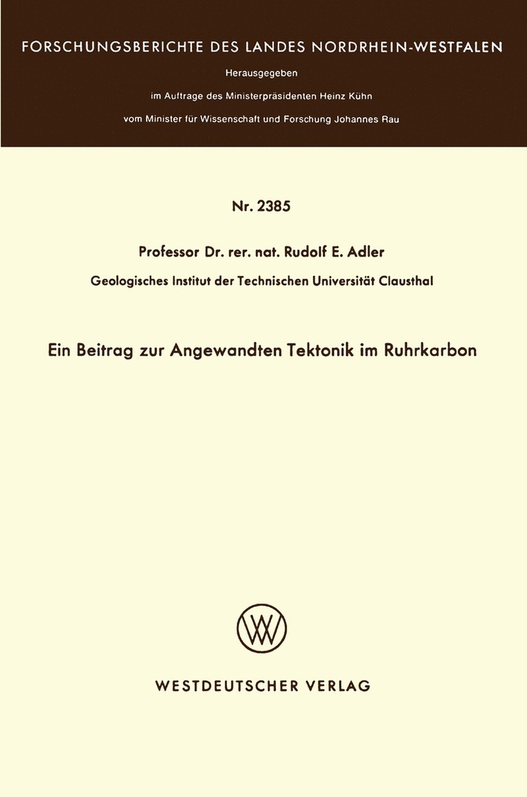 Rudolf E. Adler - Ein Beitrag zur Angewandten Tektonik im Ruhrkarbon, Häftad