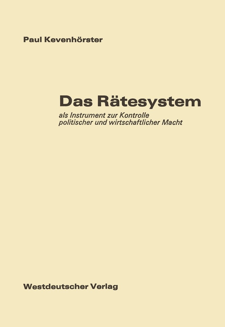 Paul Kevenhörster - Das Rätesystem, Häftad