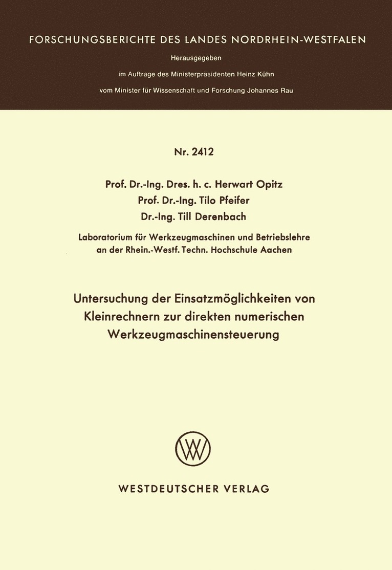 Herwart Opitz - Untersuchung der Einsatzmöglichkeiten von Kleinrechnern zur direkten numerischen Werkzeugmaschinensteuerung, Häftad