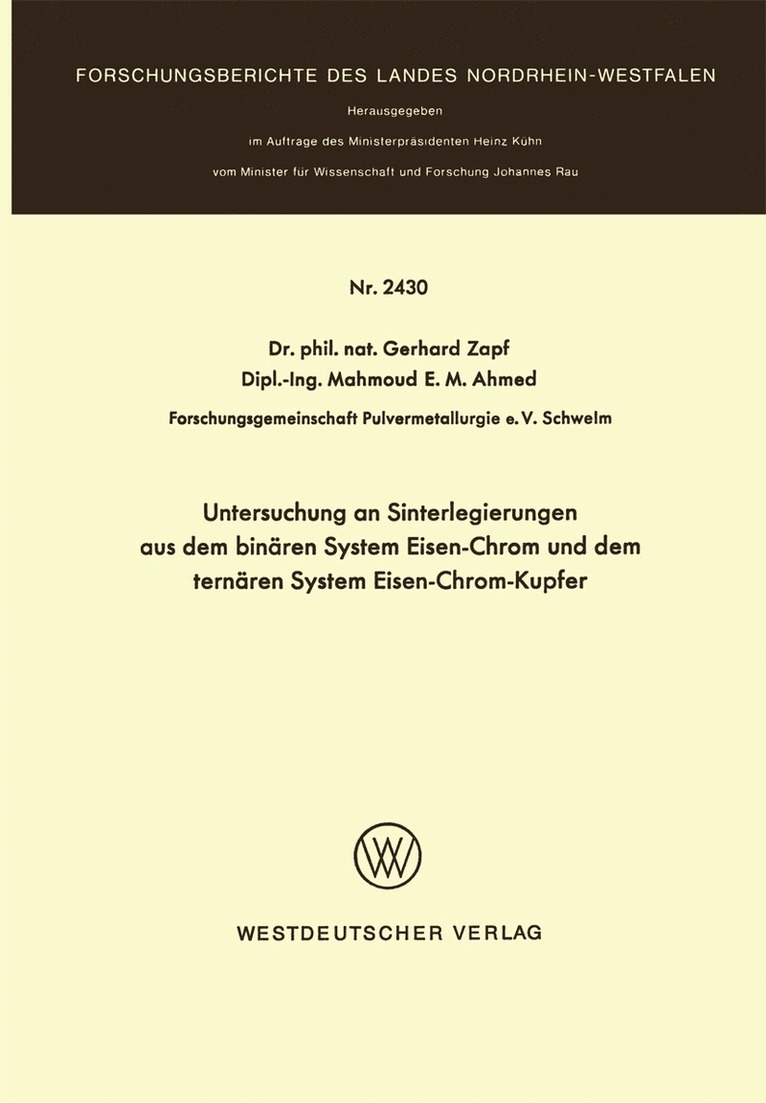 Untersuchung an Sinterlegierungen aus dem binren System Eisen-Chrom und dem ternren System Eisen-Chrom-Kupfer 1