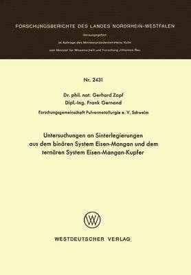 bokomslag Untersuchungen an Sinterlegierungen aus dem binren System Eisen-Mangan und dem ternren System Eisen-Mangan-Kupfer