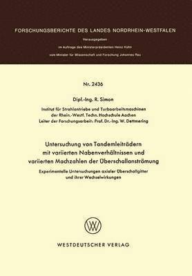 bokomslag Experimentelle Untersuchungen axialer berschallgitter und ihrer Wechselwirkungen