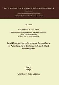 bokomslag Entwicklung der Regionalstruktur und Terms of Trade im Auenhandel der Bundesrepublik Deutschland mit Textilgtern