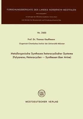 Metallorganische Synthesen heterocyclischer Systeme 1