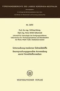 bokomslag Untersuchung moderner Schneidstoffe Beanspruchungsgerechte Anwendung sowie Verschleißursachen