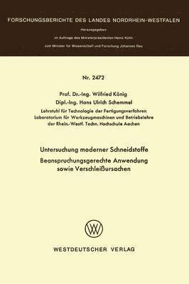 bokomslag Untersuchung moderner Schneidstoffe Beanspruchungsgerechte Anwendung sowie Verschleiursachen