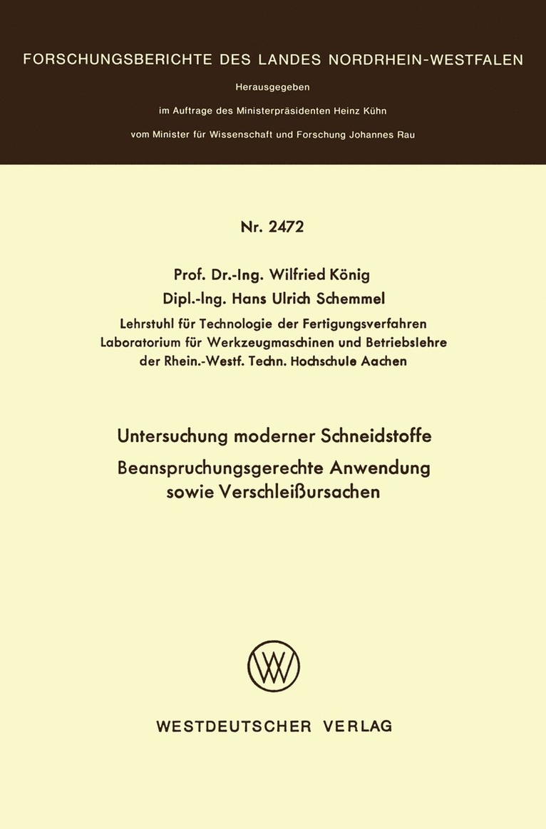 Untersuchung moderner Schneidstoffe Beanspruchungsgerechte Anwendung sowie Verschleiursachen 1