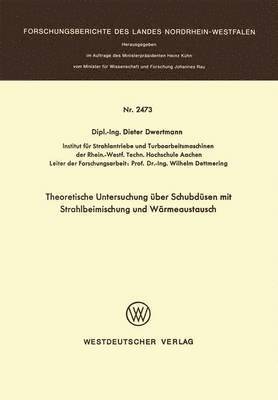 Theoretische Untersuchung über Schubdüsen mit Strahlbeimischung und Wärmeaustausch