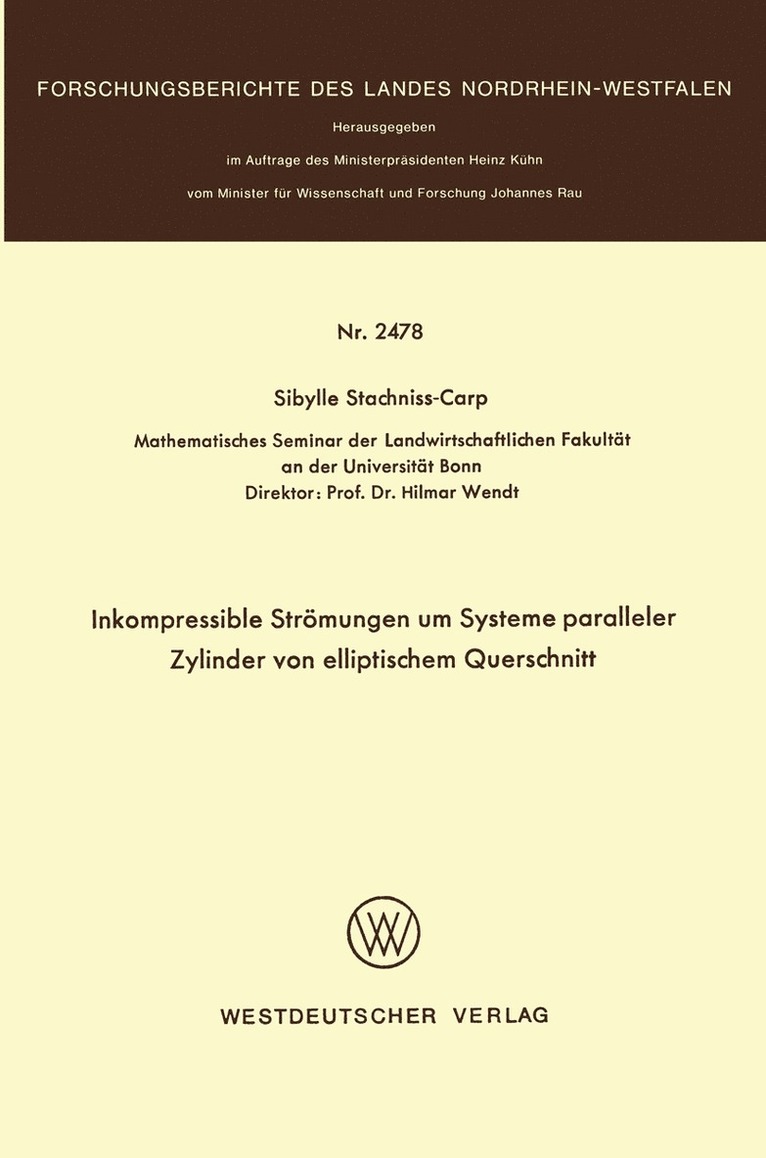 Sibylle Stachniss-Carp - Inkompressible Strömungen um Systeme paralleler Zylinder von elliptischem Querschnitt, Häftad