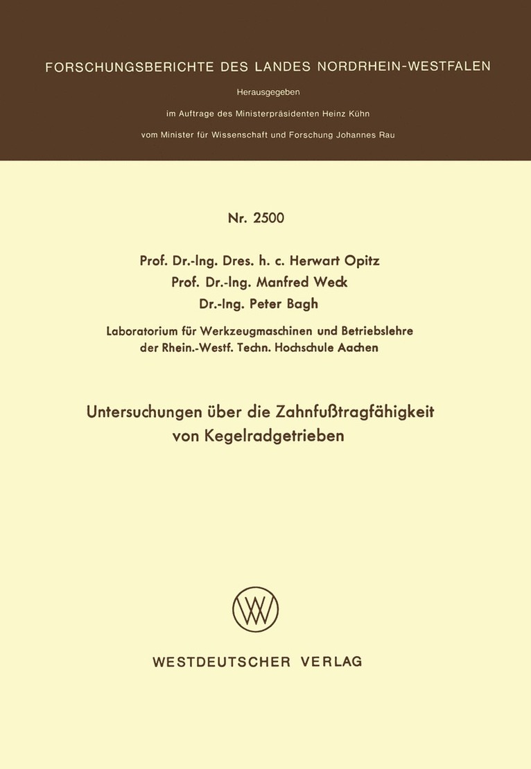 Herwart Opitz - Untersuchungen über die Zahnfußtragfähigkeit von Kegelradgetrieben, Häftad